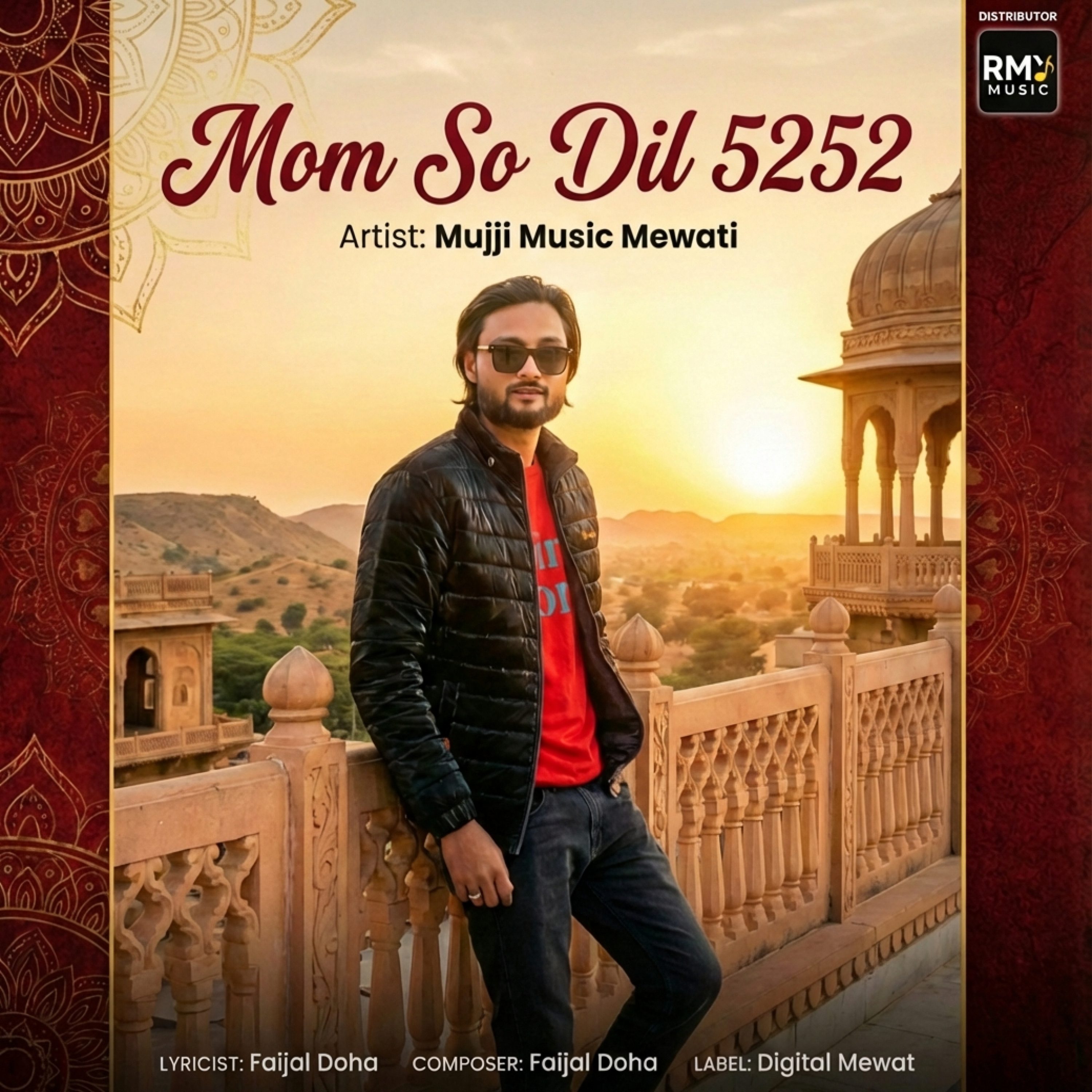 Mom So Dil 5252 by Mujji Music Mewati